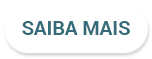 SAIBA MAIS