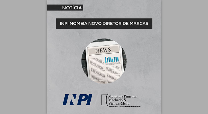 INPI nomeia novo Diretor de Marcas
