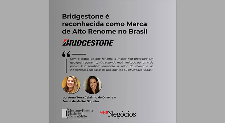 Bridgestone é reconhecida como marca de alto renome