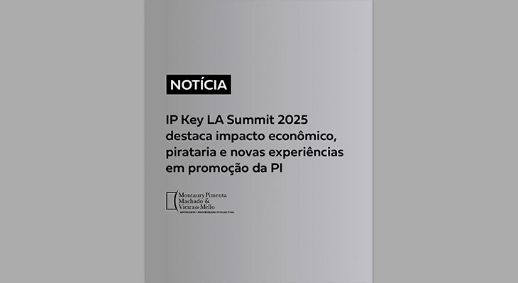 IP Key LA Summit 2025 destaca impacto econômico, pirataria e novas experiências em promoção da PI