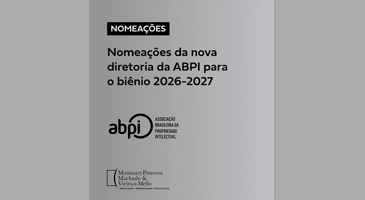 Nomeações: Nova diretoria da ABPI 